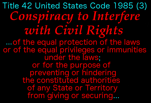 Conspiracy to Interfere w Civil Rights 2