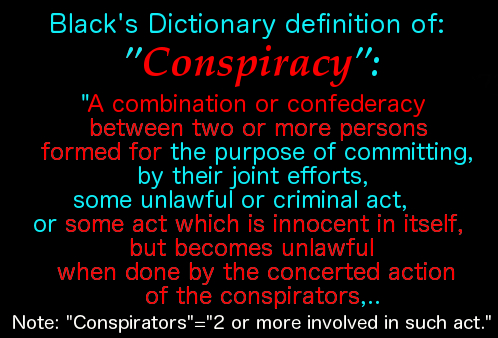 definition of conspiracy 1